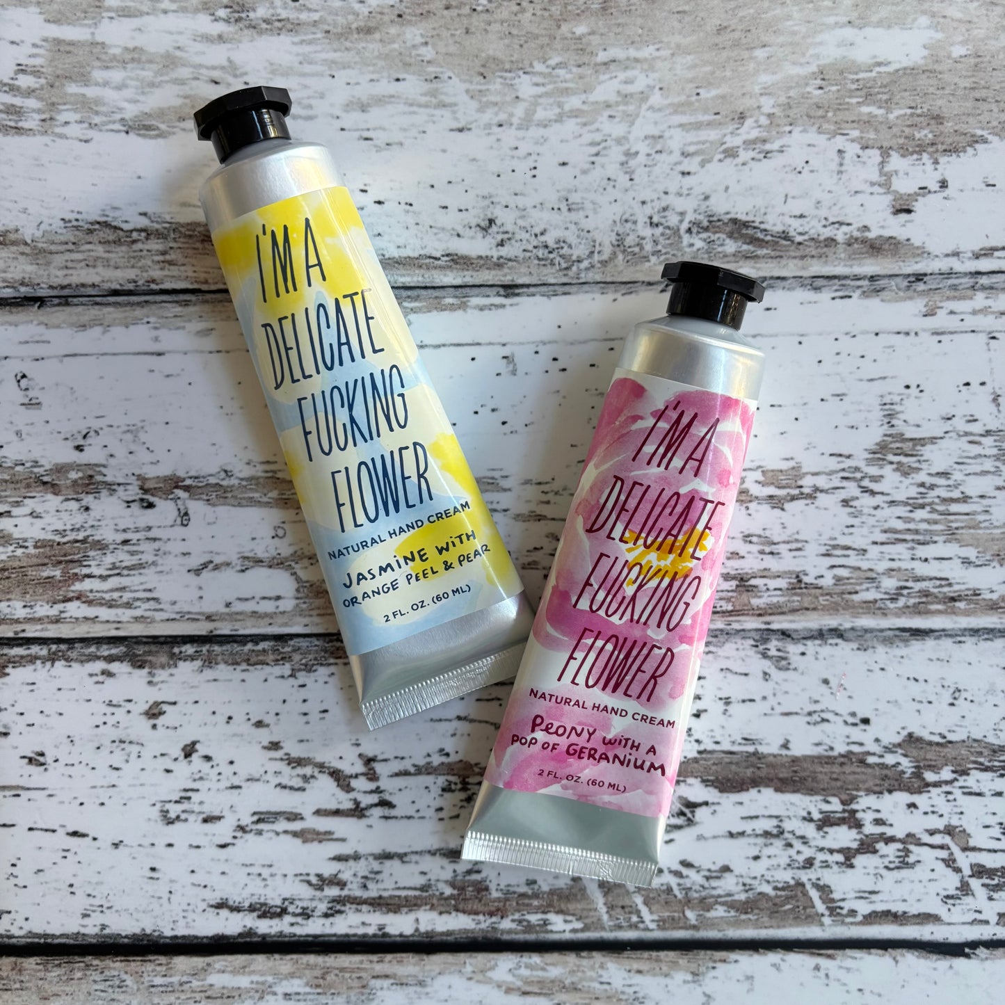 I’m A Delicate Fucking Flower Hand Cream