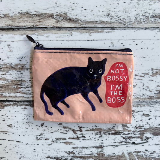 I’m Not Bossy I’m the Boss Coin Purse