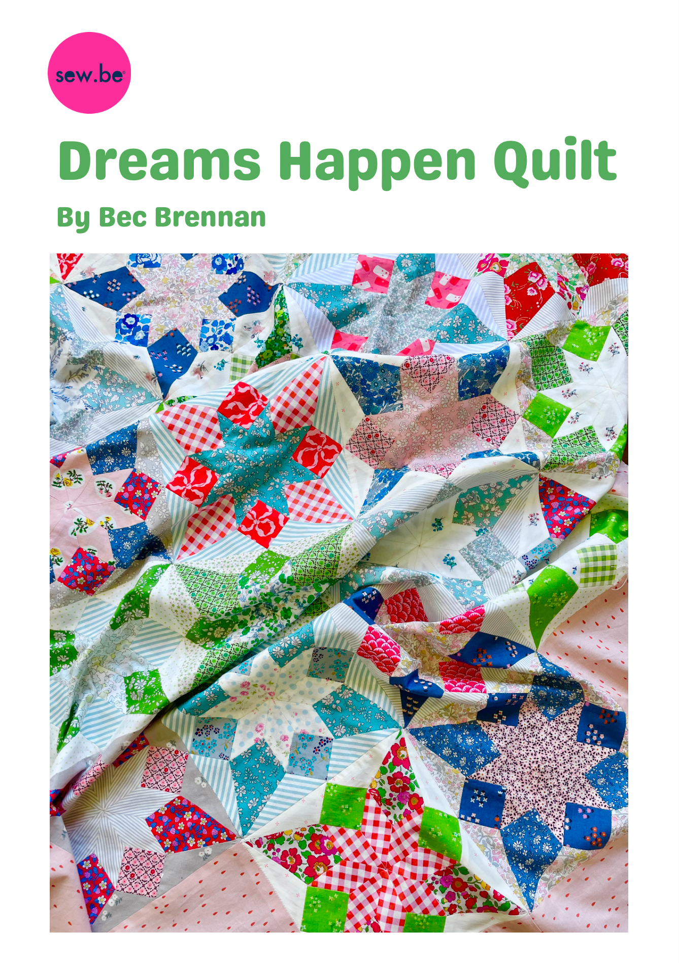 Dreams Happen Quilt (Digital Download - A4 PDF)